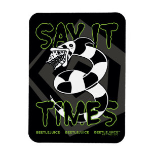 Magnet Flexible Beetlejuice Say It 3 Times