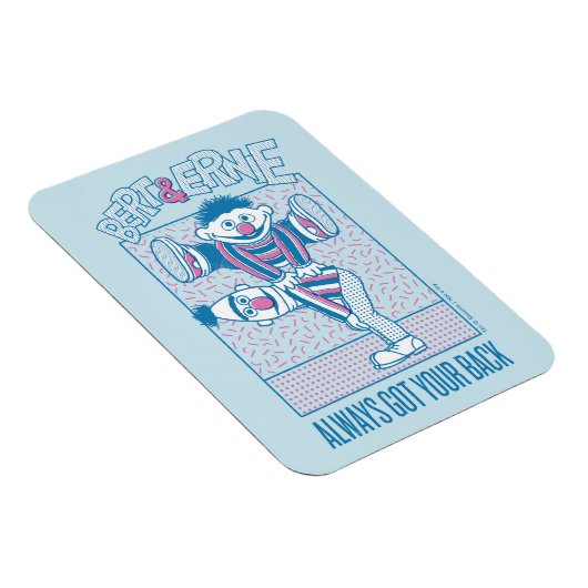 Magnet Flexible Bert & Ernie | Always Got Your Back (Côté Droit)