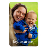 Magnet Flexible Best Mom Ever Modèle photo de script blanc (Vertical)