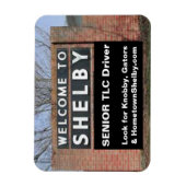 Magnet Flexible BIENVENUE À SHELBY Senior TLC Driver (Vertical)