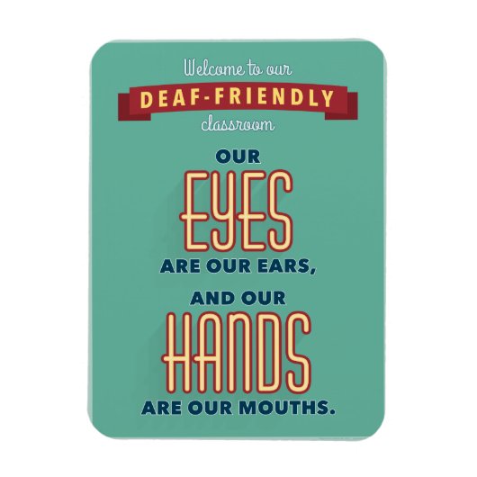 Magnet Flexible Bienvenue dans notre classe sourde et amicale. aim (Vertical)