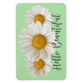 Magnet Flexible Bonjour Belles marguerites blanches Sage Vert Flor (Vertical)