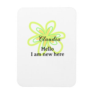 Magnet Flexible Bonjour je suis nouveau ici nom fleur jaune verte