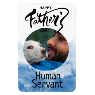Magnet Flexible Bonne Fête des pères Serviteur humain Custom Blue