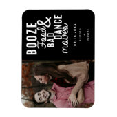 Magnet Flexible Booze Food & Bad Dance Déplace Funny Date Photo (Vertical)