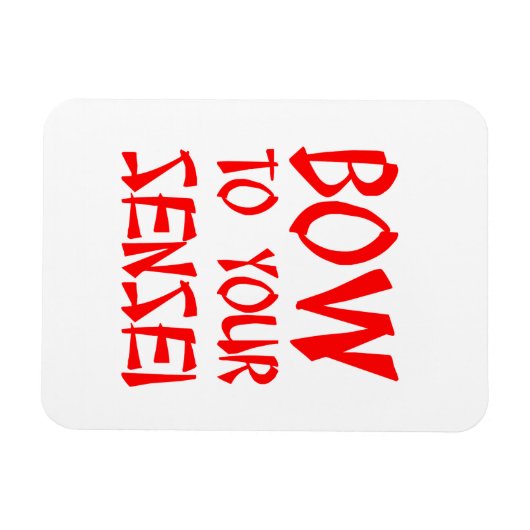 Magnet Flexible Bow to Your Sensei (Horizontal)