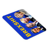 Magnet Flexible BREXSHIT, drôle de message anti Brexit referendum (Côté Droit)