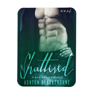 Magnet Flexible Brisé par Ashton Blackthorne livre couverture