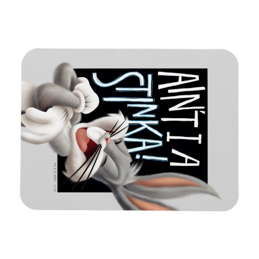 Magnet Flexible BUGS BUNNY™ - Ain't I A Stinka! (Horizontal)