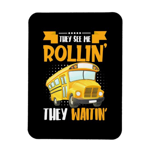 Magnet Flexible Bus Driver See Me Rollin (Vertical)