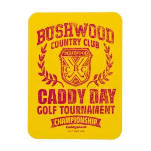 Magnet Flexible Caddyshack   Bushwood Country Club Caddy Day Golf 