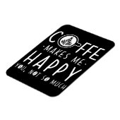 Magnet Flexible Café Lover Me Rend Heureux (Côté Gauche)