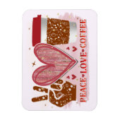 Magnet Flexible Café Peace Love (Vertical)