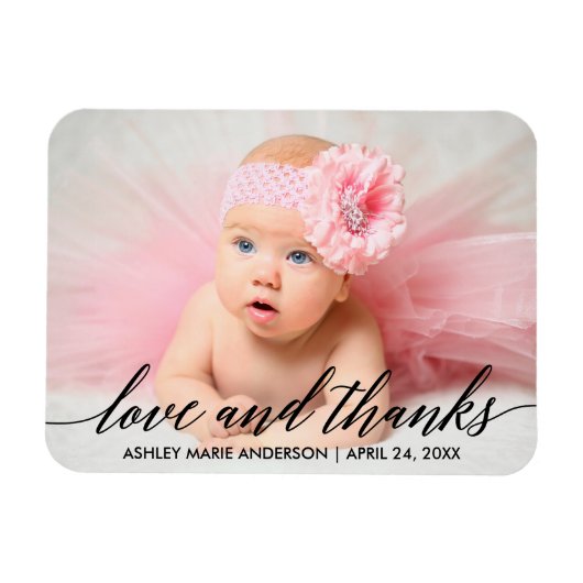 Magnet Flexible Calligraphie moderne Baby Love and Thanks Photo (Horizontal)