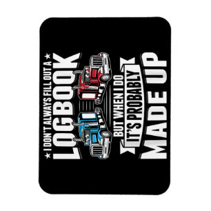 Magnet Flexible Camionneur Funny Camionnage Humour Tracteur Traile