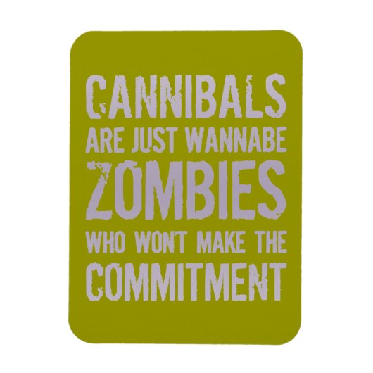 Magnet Flexible Cannibales Wannabe Zombies (Vertical)