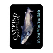 Magnet Flexible Catfish Noodling Ce n'est pas ce que vous pensez (Vertical)