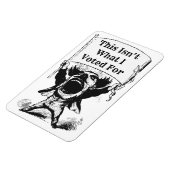 Magnet Flexible Ce n'est pas ce pour quoi j'ai voté (Côté Gauche)