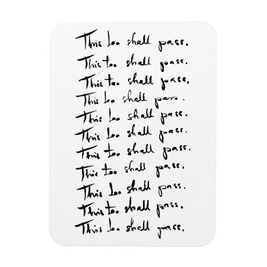 Magnet Flexible Cela aussi passera ! Guillemet inspirant (Vertical)