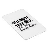 Magnet Flexible Celebrate True Self Sticker (Côté Droit)