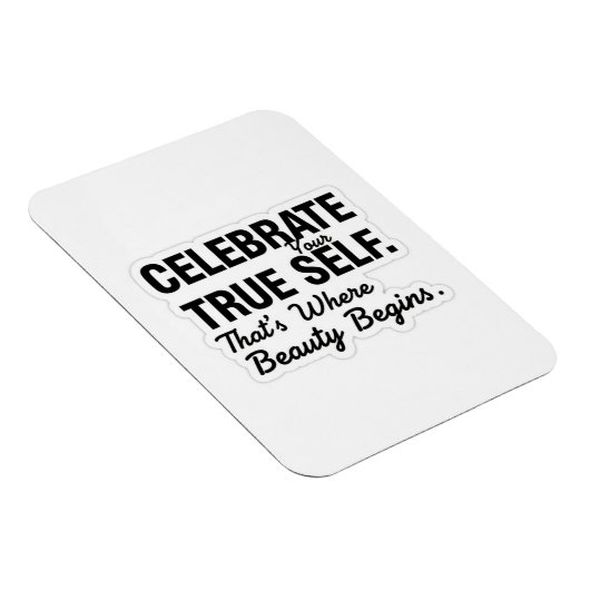 Magnet Flexible Celebrate True Self Sticker (Côté Droit)
