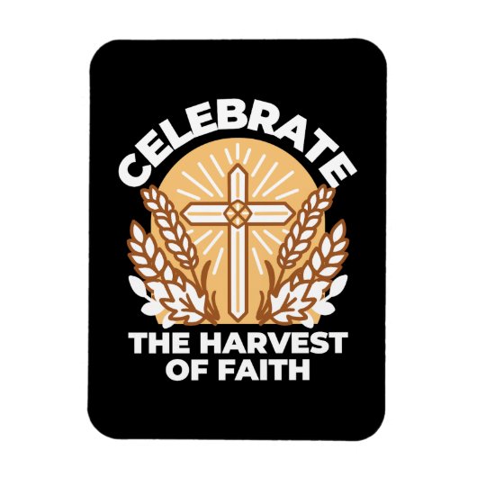Magnet Flexible Célébrons la foi avec la récolte - Art Inspiration (Vertical)