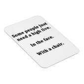 Magnet Flexible Certaines personnes ont juste besoin de cinq hauts (Côté Droit)