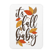 Magnet Flexible C'est Fall Baby (Vertical)