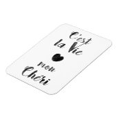 Magnet Flexible C'est la Vie mon Chéri (Côté Gauche)