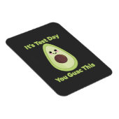Magnet Flexible C'est le jour du test que vous avez guac (Côté Droit)