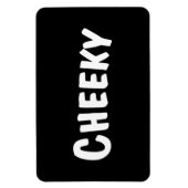 Magnet Flexible Cheeky (Vertical)