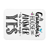 Magnet Flexible Chez Grand-mère, la réponse est toujours oui ! Pos (Horizontal)