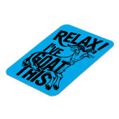 Magnet Flexible Citation de chèvre drôle Relax J'ai chèvre ça (Côté Gauche)