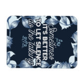 Magnet Flexible Citation de silence éloquente Art pour Décor serei (Horizontal)