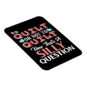 Magnet Flexible Citation Drôle À Cailler Ou À Ne Pas Cailler (Côté Droit)