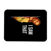 Magnet Flexible Citation Drôle Jésus Mème J'Ai Vu Ce Dieu Chrétien (Horizontal)