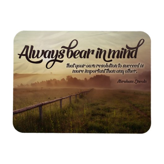 Magnet Flexible Citation Inspirationnelle Abraham Lincoln "Toujour (Horizontal)