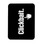 Magnet Flexible Clickbait. (Vertical)