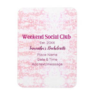 Magnet Flexible club social de week-end rose paillettes enterremen