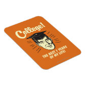 Magnet Flexible Collège : Les 7 Meilleures Années De Ma Vie (Côté Droit)