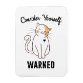 Magnet Flexible Considérez-vous averti chat mal (Vertical)