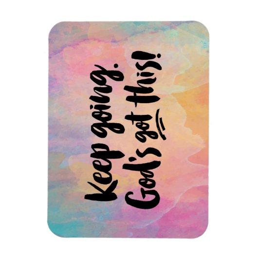 Magnet Flexible Continuez. Dieu a ceci ! Carte postale (Vertical)