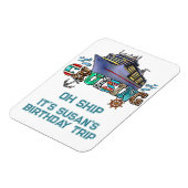 Magnet Flexible Croisière d'anniversaire Personnalisé Oh Ship (Côté Gauche)