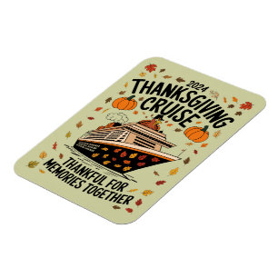 Magnet Flexible Croisière de Thanksgiving 2024 Reconnaissant pour