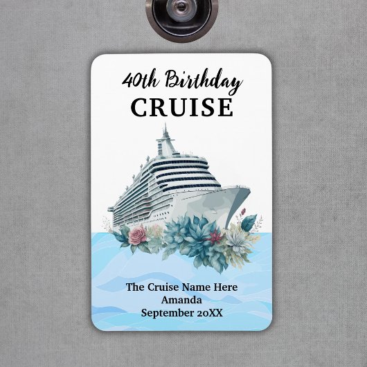Magnet Flexible Custom 40th Birthday Cruise Cabin Door