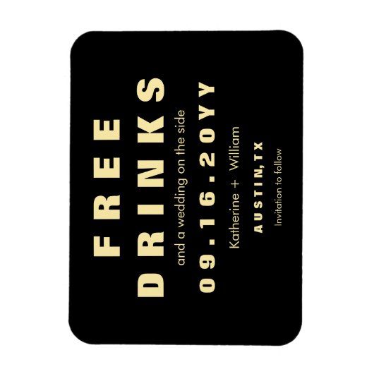 Magnet Flexible Custom Modern Funny Boissons Gratuites Enregistrer (Vertical)