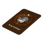 Magnet Flexible Cute Mole Keep Writing! Motivational Cartoon (Côté Gauche)