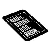 Magnet Flexible Dada Daddy Papa Bruh désespéré Fête des pères rétr (Côté Droit)