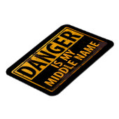 Magnet Flexible DANGER, Est Mon Moyen-Nom Avertissement Signal de  (Côté Gauche)