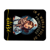 Magnet Flexible Dans un monde de princesses être une infirmière (Horizontal)